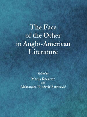 cover image of The Face of the Other in Anglo-American Literature